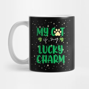 my cat is my lucky charm - st patrick day Mug